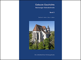 Bildband „Gebaute Geschichte – Backnanger Kulturdenkmale“ | © BJ. Lattner