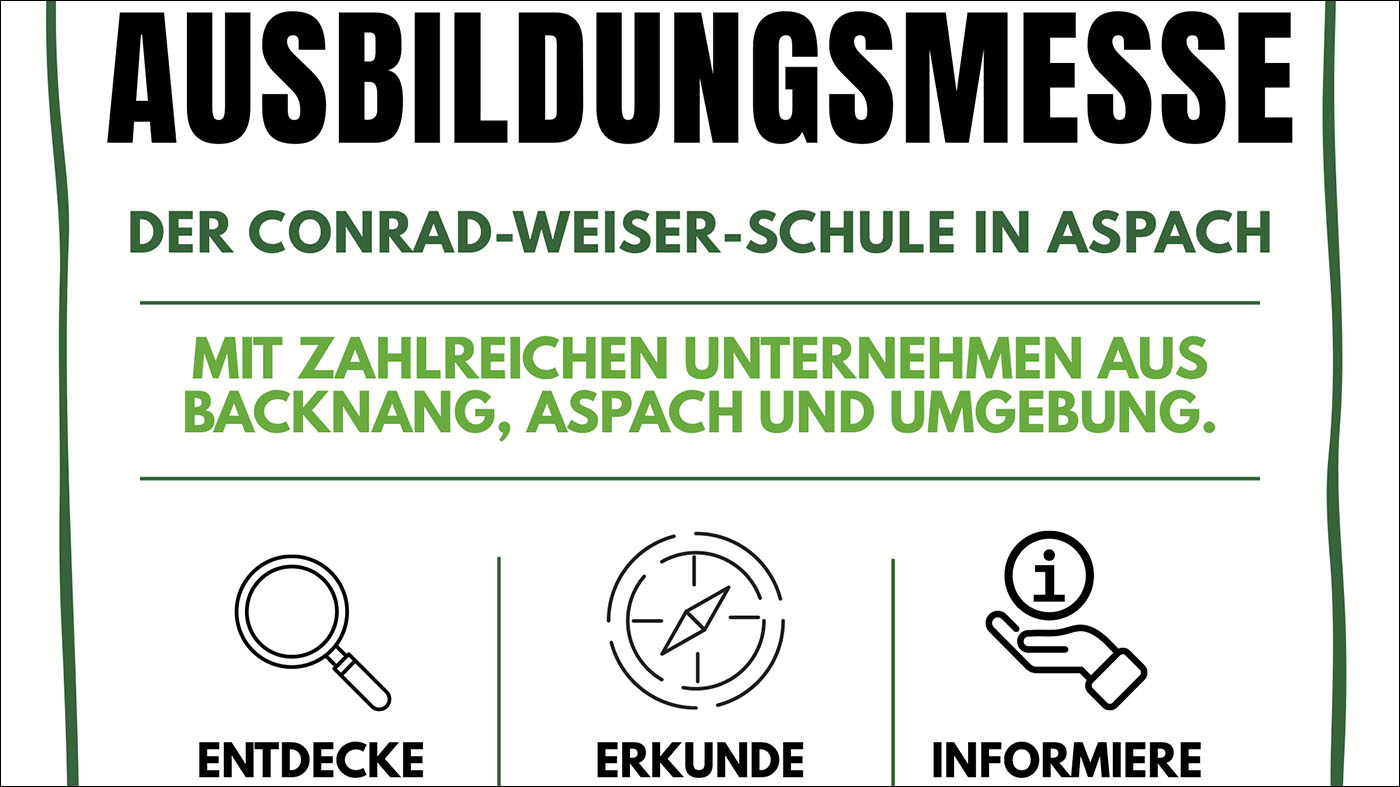 Plakat Ausbildungsmesse | © Conrad-Weiser-Schule, Aspach