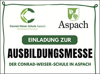 Plakat Ausbildungsmesse | © Conrad-Weiser-Schule, Aspach